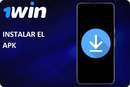 Instalar el APK 1Win